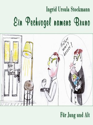 cover image of Ein Pechvogel namens Bruno